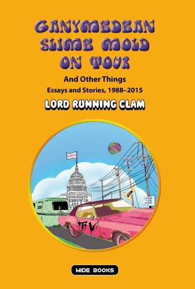Ganymedean Slime Mold on Tour book cover